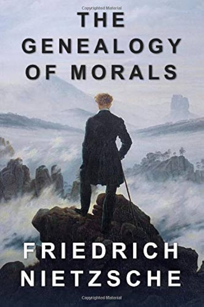 The Genealogy of Morals